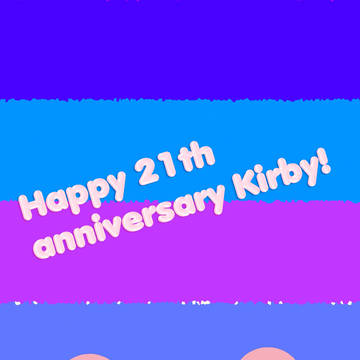 Happy 21th anniversary Kirby!