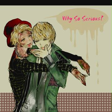 "Why So Serious?"