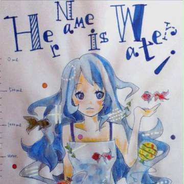 Her name is water!