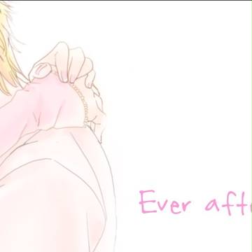 Ever after.