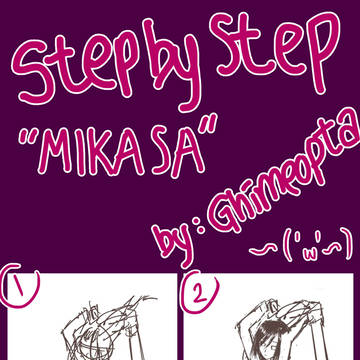 Step by Step [ MIKASA ]