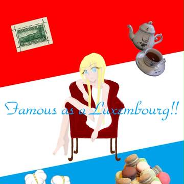 Famous as a Luxembourg!!ルクセンハピバ！