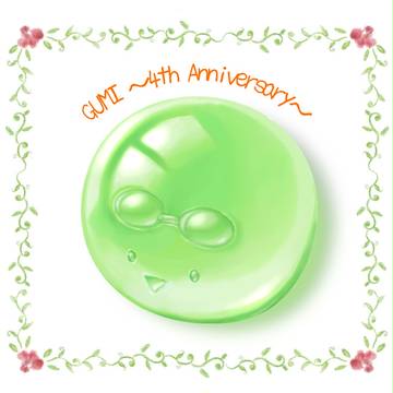 GUMI ~4th Anniversary~
