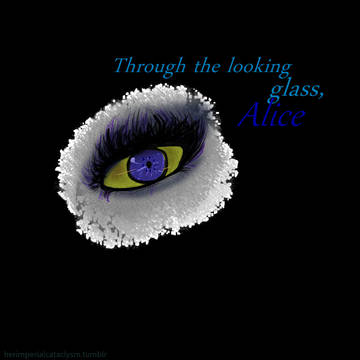 Through the looking glass, Alice