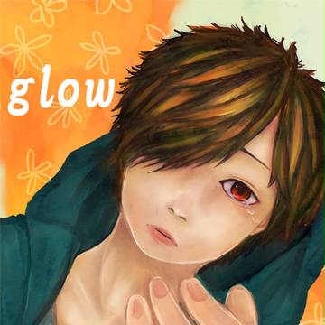 ｇｌｏｗ