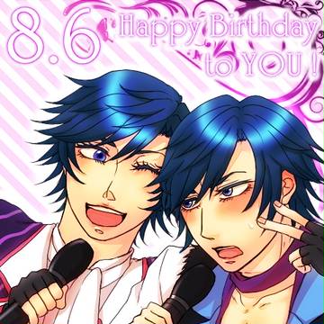 【うたプリ】HAPPY BIRTHDAY!!【8.6】