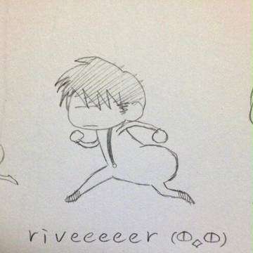 riveeeer(Φ◇Φ)