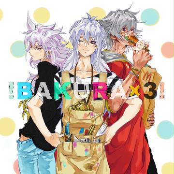 BAKURA×3