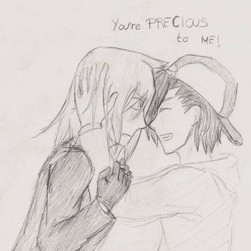 You're PRECIOUS to ME