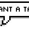 i want a taco