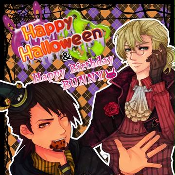 【T＆B】Happy Halloween＆バニ誕【腐向け？】