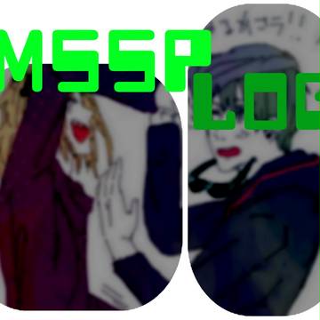 MSSPろぐ4！