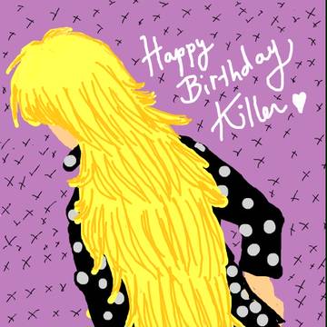 キラー　誕生日おめでとう！！！