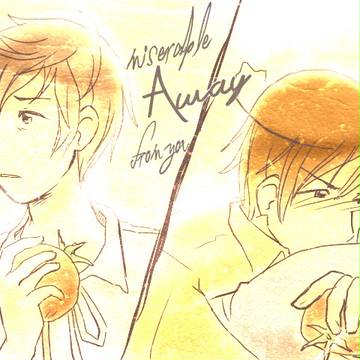 miserable away from you