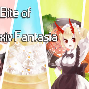【PFFK】A Bite Of Pixiv Fantasia