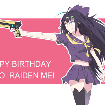 HAPPY BIRTHDAY TO RAIDEN MEI