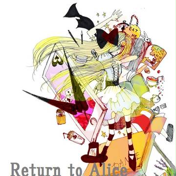 Rrturn to Alice