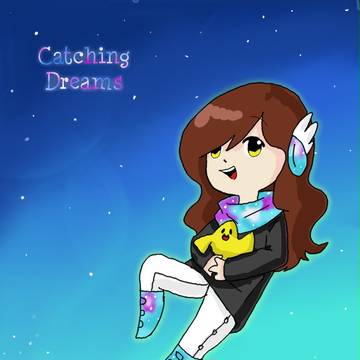Catching Dreams