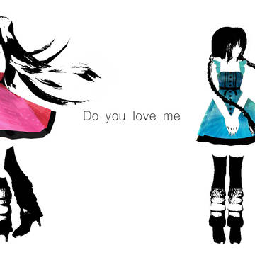 Do you love me ?