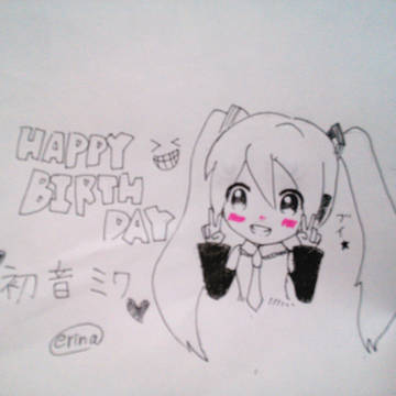 ミクちゃん誕生日おめでとう!!