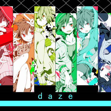daze