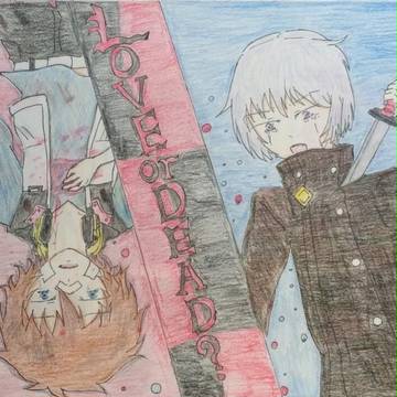 -LOVE or DEAD?-