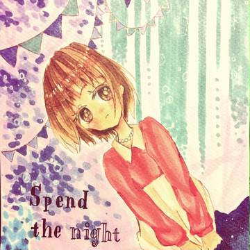 Spend the night with me?