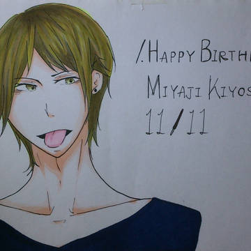 Happy Birthday…宮地ｻﾝ