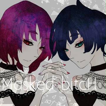 Masked　bitcH