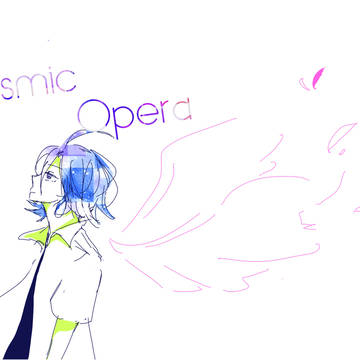 cosmic opera