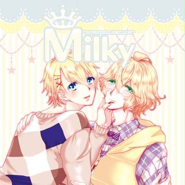 【サンプル】翔那アンソロジー「Milky」