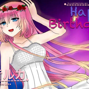 Happy Birthday to Megurine Luka!