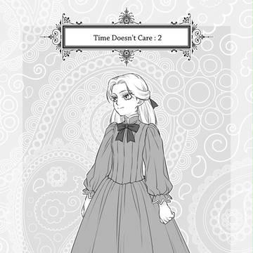【PHE】Time Doesn't Care: 2【月忘れの祭】