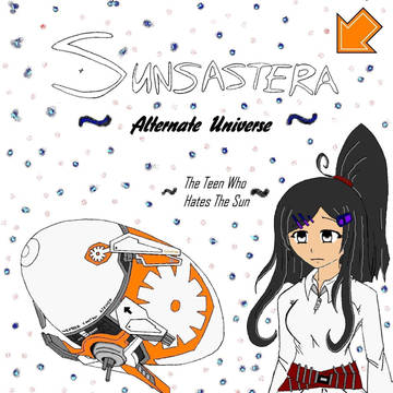 Sunsastera : Alternate Universe