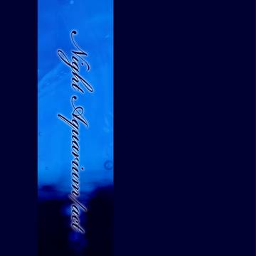 【東京異端審問】Nightaquarium/act【交流】