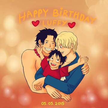 Happy Birthday Luffy 2015 ! ❤