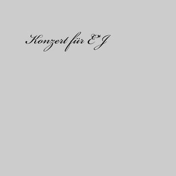 【壁博新刊】Konzert für E*J Nr.2