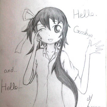 Ｈｅｌｌｏ，Ｇｏｏｄｂｙｅ，ａｎｄ⋯⋯ｈｅｌｌｏ