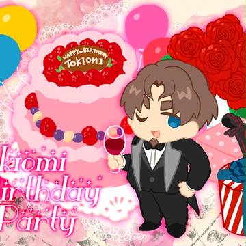 Tokiomi Birthday Party【時臣誕生祝企画】