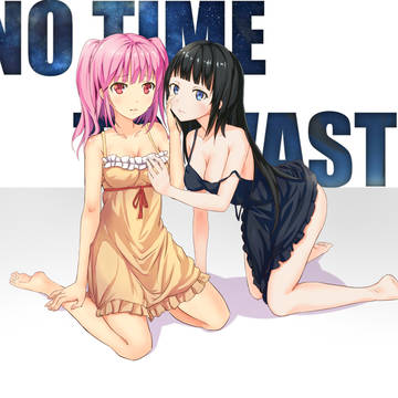 NO TIME TO WASTE