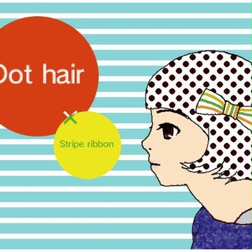 Dot　hair