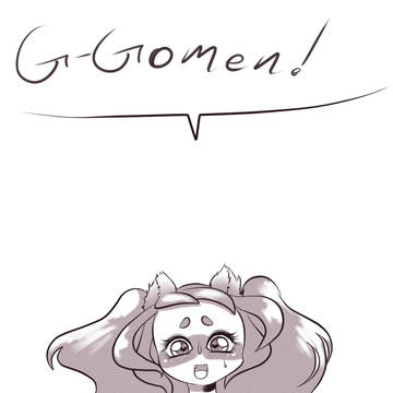G-gomen!