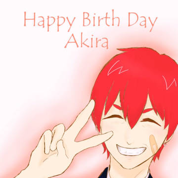 HappyBirthDay アキラ