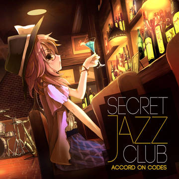 【C88】SECRET JAZZ CLUB【東方ジャズCD】