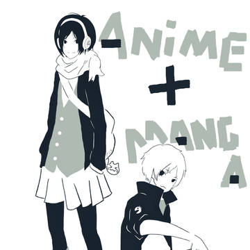 Anime + Manga