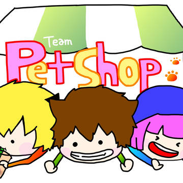 team ペットショップ