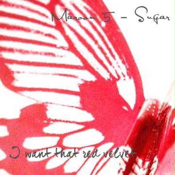 Maroon 5 - Sugar