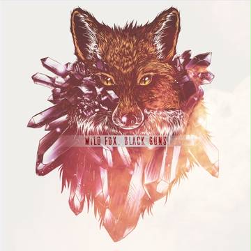 Wild Fox, Black Guns (band)