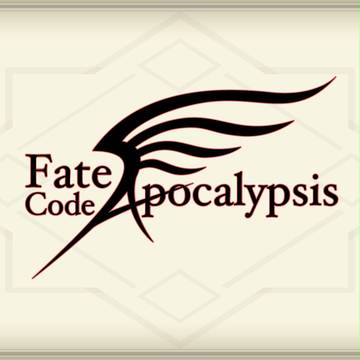 【企画予告】Fate/Code-Apocalypsis