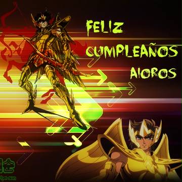 Feliz cumpleaños aioros!!!